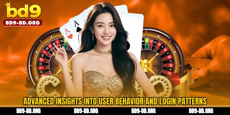 Advanced insights into user behavior and login patterns