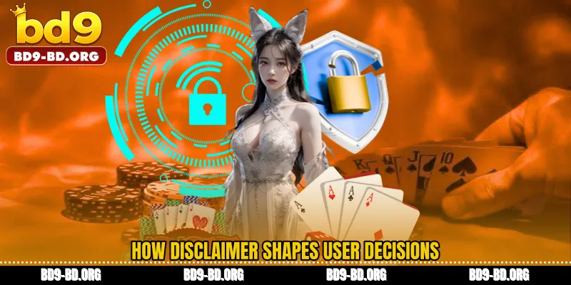 How Disclaimer Shapes User Decisions