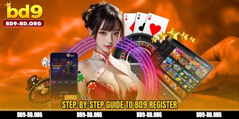 Step-by-Step Guide to BD9 register